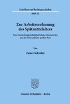 Zur Arbeitsverfassung des Spätmittelalters.