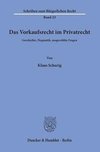 Das Vorkaufsrecht im Privatrecht