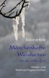 Märchenhafte Weisheiten für die stille Zeit