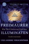 Freimaurer, Illuminaten und andere Verschwörer