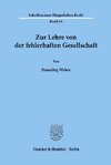 Zur Lehre von der fehlerhaften Gesellschaft