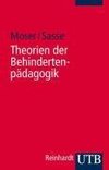 Theorien der Behindertenpädagogik