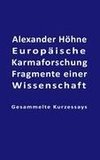 Europäische Karmaforschung