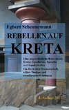 Rebellen auf Kreta