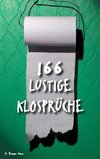 166 lustige Klosprüche