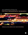 An Introduction to Critical Management Research