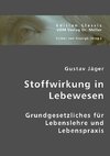 Stoffwirkung in Lebewesen