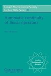 Automatic Continuity of Linear Operators