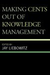 Making Cents Out of Knowledge Management