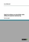 Empirical evidence on shareholder value effects of corporate restructuring