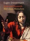 Jesus von Nazareth - Bilder eines Menschen