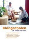 Klangschalen für Wellness und Sauna