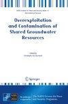 Overexploitation and Contamination of Shared Groundwater Resources