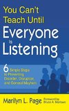 You Can't Teach Until Everyone Is Listening