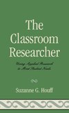 Classroom Researcher