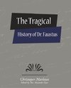 TRAGICAL HIST OF DR FAUSTUS