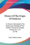 History Of The Origin Of Medicine