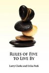 Rules of Five to Live By