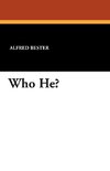 Who He?