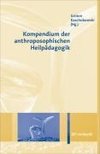 Kompendium der anthroposophischen Heilpädagogik