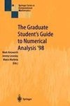 The Graduate Student's Guide to Numerical Analysis '98