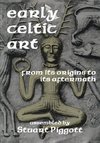 Piggott, S: Early Celtic Art