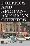 Warren, R: Politics and African-American Ghettos