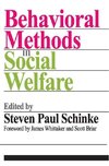 Schinke, S: Behavioral Methods in Social Welfare