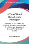 A View Of Lord Bolingbroke's Philosophy