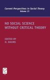 No Social Science Without Critical Theory