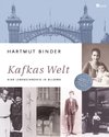 Kafkas Welt