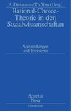 Rational-Choice-Theorie in den Sozialwissenschaften