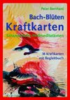 Bach-Blüten Kraftkarten