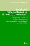 Politischer Protestantismus im 19. und 20. Jahrhundert