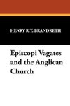 Episcopi Vagates and the Anglican Church