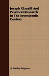 Joseph Glanvill And Psychical Research In The Seventeenth Century