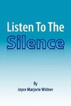 Listen To The Silence