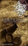 In Search of Diamonds