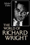 The World of Richard Wright