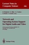 Network and Operating System Support for Digital Audio and Video