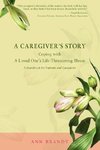 A Caregiver's Story