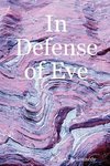 In Defense of Eve