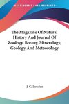 The Magazine Of Natural History And Journal Of Zoology, Botany, Mineralogy, Geology And Meteorology