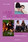 Liebe und Sexualität im Kindes- und Jugendalter