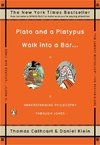 Plato and a Platypus Walk into a Bar . . .