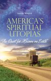 America's Spiritual Utopias