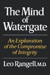 Rangell, L: Mind of Watergate - An Exploration of the Compro