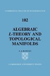 Algebraic L-Theory and Topological Manifolds