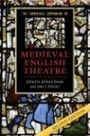 The Cambridge Companion to Medieval English Theatre