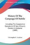 History Of The Campaign Of Mobile